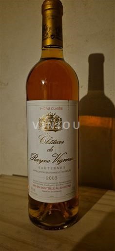 Bordeaux Sauternes Premier Cru Château Rayne Vigneau 2003