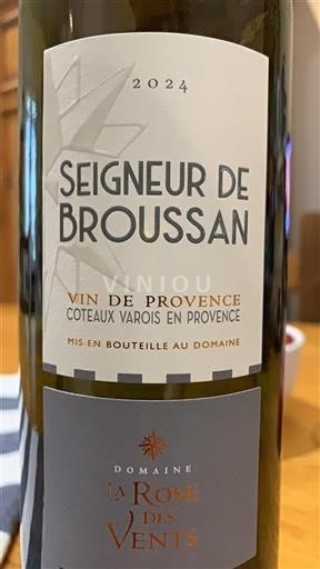Provence Coteaux Varois en Provence La Rose des Vents Seigneur de Broussan 2024