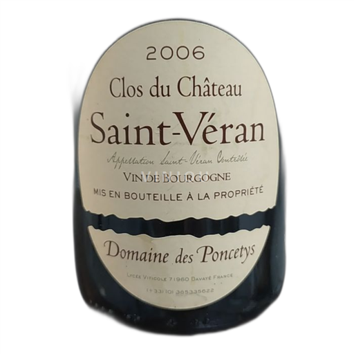 Bourgogne Saint-Véran Domaine Des Poncétys Clos du Château 2006