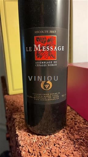Vaud Ni doloceno Domaine Croix Duplex Le Message 2017