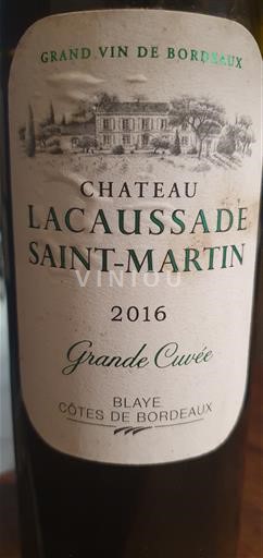 Burdeos Blaye-Côtes de Burdeos Lacaussade Saint-Martin Grande 2016
