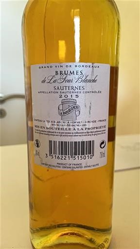 Bordeaux Sauternes La Tour Blanche Brumes 2015