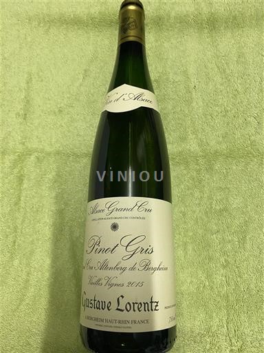 Alsazia Pinot grigio Grand Cru Gustave Lorentz Pinot Gris Altenberg de Bergheim Vieilles Vignes 2015