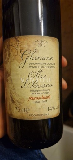 Piamonte Ghemme Francesco Brigatti Oltre il Bosco 2017
