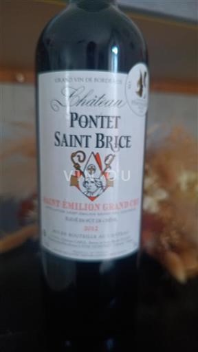 Bordeaux Saint-Émilion Grand Cru Grand Cru Château Pontet Saint Brice 2012