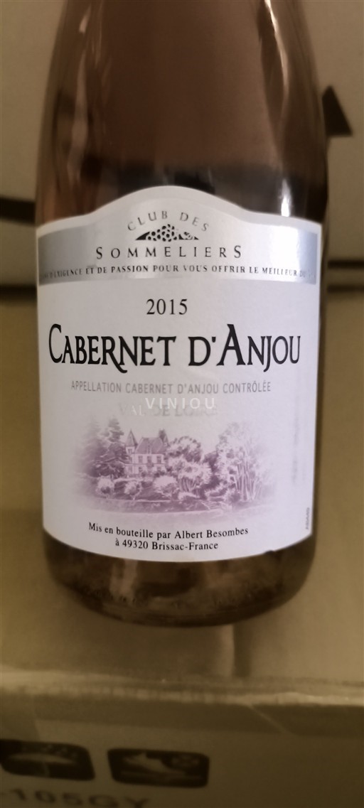 Loiretal Cabernet d’Anjou Albert Besombes Club des Sommeliers 2015
