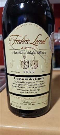 Jura Arbois Frédéric Lornet Trousseau des Dames 2022
