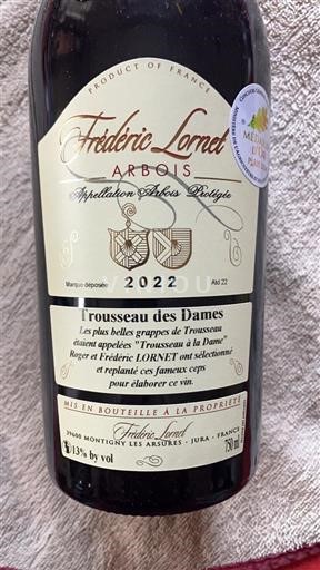 Jura Arbois Frédéric Lornet Trousseau des Dames 2022