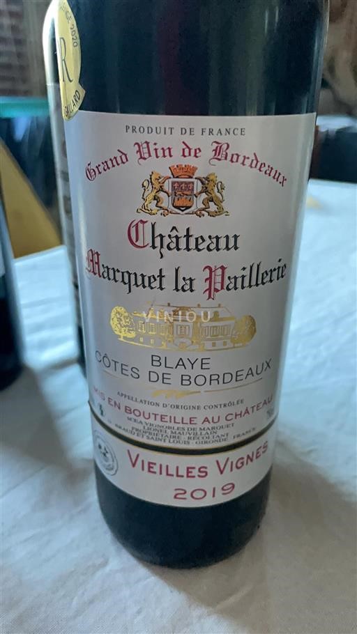 Bordeaux Blaye-côtes-de-bordeaux Château Marquet la Paillerie Vieilles Vignes 2019