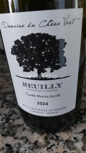 Vallée de la Loire Reuilly Domaine Chêne Vert Marius Jacob 2024