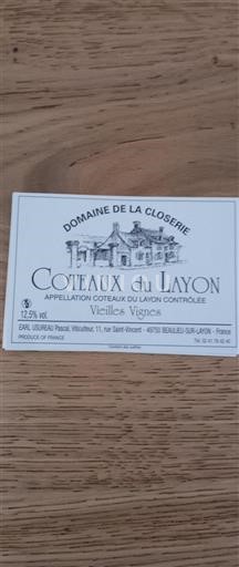 Valle della Loira Coteaux-du-Layon Domaine La Closerie Vieilles Vignes Senza annata
