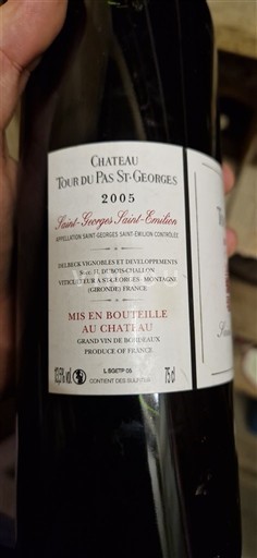 Bordeaux Saint-Georges-Saint-Émilion Château Tour du Pas St-Georges 2005