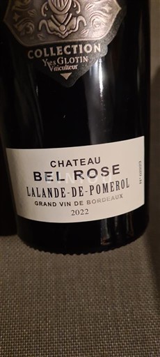 Bordeaux Lalande-de-Pomerol Château Bel Rose Collection Yves Glotin 2022