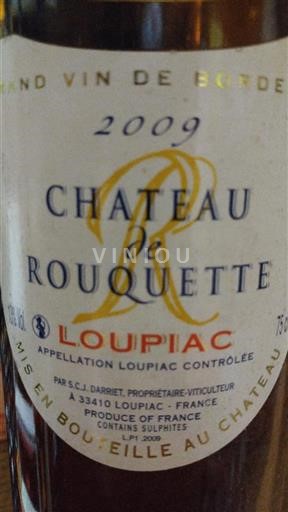 Bordeaux Loupiac Château Rouquette 2009