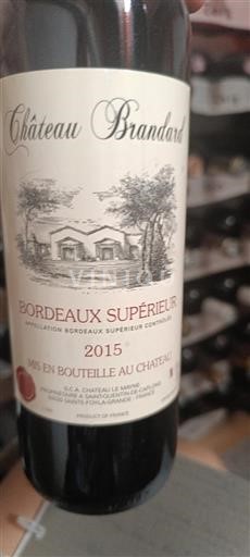 Bordeaux Bordeaux Supérieur Château Brandard 2015