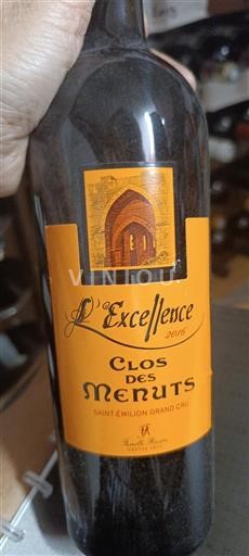 Bordeaux Saint-Émilion Grand Cru Clos des Menuts L'Excellence 2016