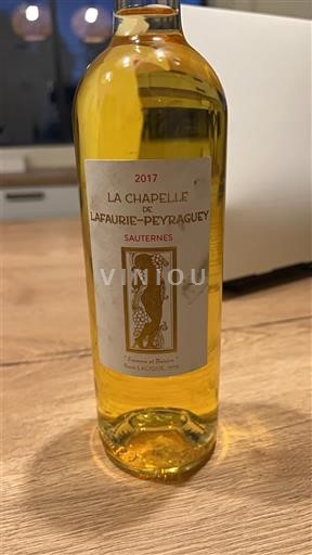 Bordeaux Sauternes Lafaurie-Peyraguey La Chapelle 2017