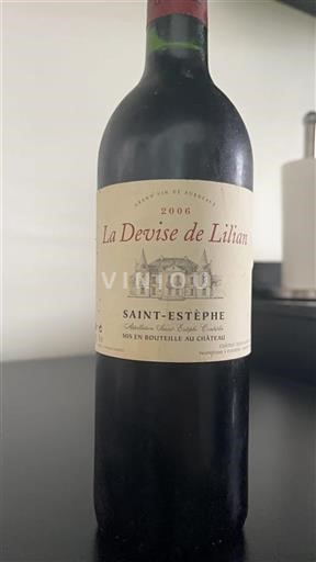 Bordeaux Saint-Estèphe Château Lilian Ladouys La Devise de Lilian 2006