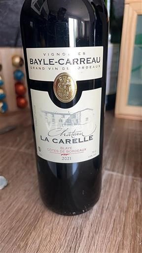 Bordeaux Blaye Château La Carelle 2021