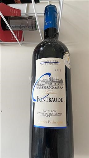 Bordeaux Castillon Côtes de Bordeaux Fontbaude Sélection Vieilles Vignes 2016
