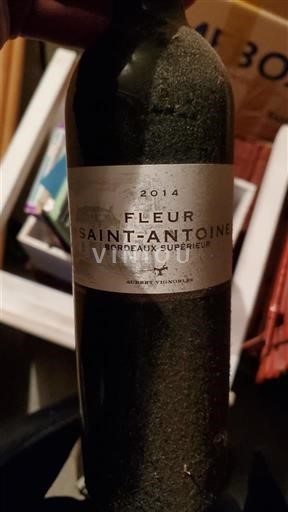 Bordeaux Bordeaux Supérieur Fleur Saint Antoine 2014