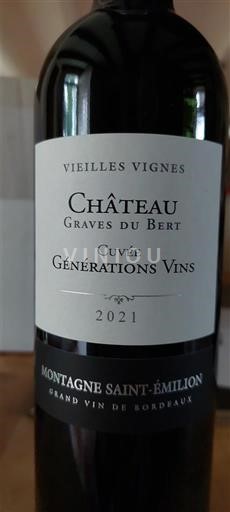 Bordeaux Montagne-Saint-Émilion Château Graves du Bert Générations Vins 2021