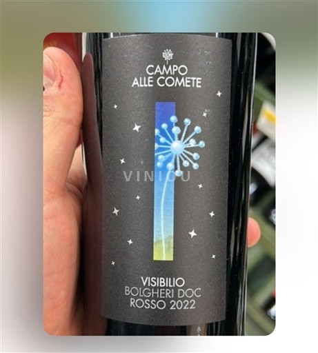 Toscana Bolgheri Campo alle Comete Visibilio 2022