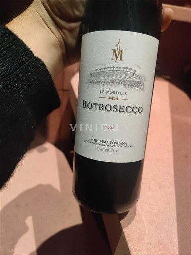 Toskana Nicht spezifiziert Le Mortelle Botrosecco 2022