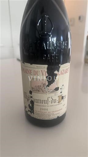 Vallée du Rhône Châteauneuf-du-pape Domaine Vieux Lazaret 2004