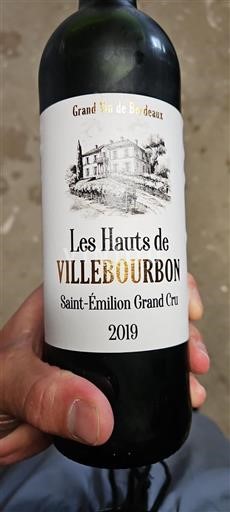 Bordeaux Saint-Émilion Grand Cru Villebourbon Les Hauts de Villebourbon 2019