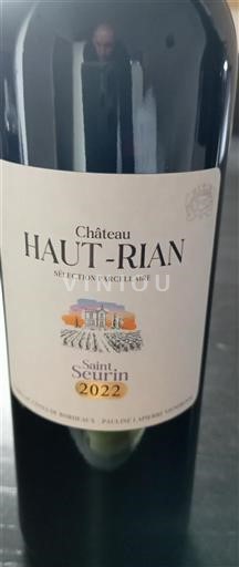 Bordeaux Château Haut-Rian Sélection Parcellaire 2022