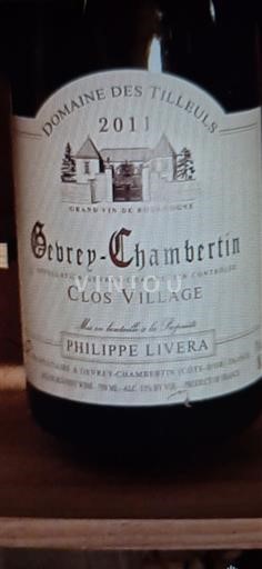 Bourgogne Gevrey-chambertin Des tilleuls Clos Village 2011