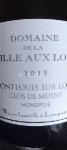 Loire Valley Montlouis-sur-Loire La taille aux loups Clos de Mosny 2015
