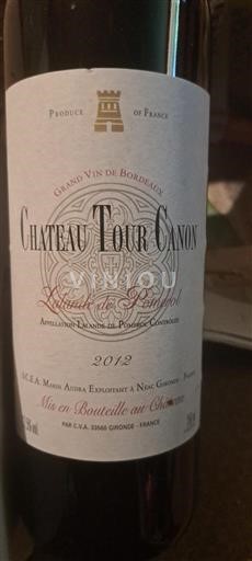 Bordeaux Lalande-de-Pomerol Château Tour Canon 2012