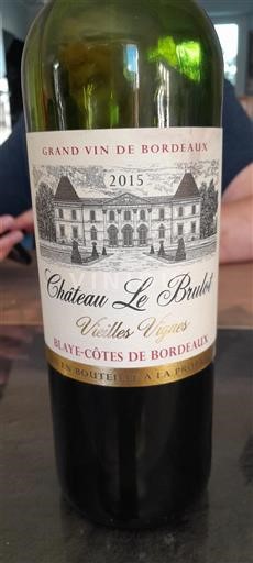 Burdeos Blaye-Côtes de Burdeos Château Le Brulot Vieilles Vignes 2015