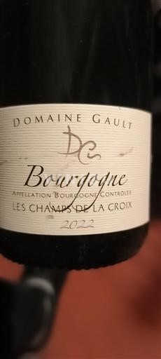 Bourgogne Domaine Gault Les Champs de La Croix 2022