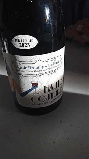 Beaujolais Côte-de-brouilly Domaine Des Maisons Neuves Haute Couture 2023