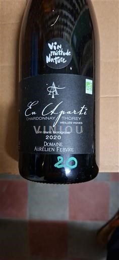 Bourgogne Domaine Aurélien Febvre En Aparté Chardonnay Thorey Vieilles Vignes 2020