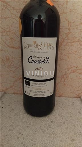Bordeaux Côtes-de-Bordeaux Château Chastelet 2015