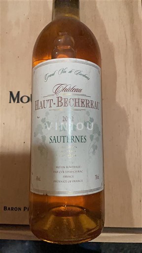 Bordeaux Sauternes Château Haut-Bechereau 2002