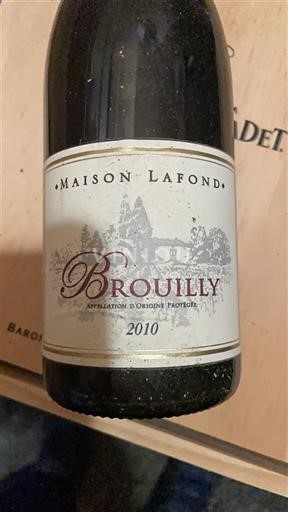 Beaujolais Brouilly Maison Lafond 2010
