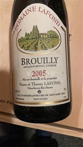 Beaujolais Brouilly Domaine Lafond 2005