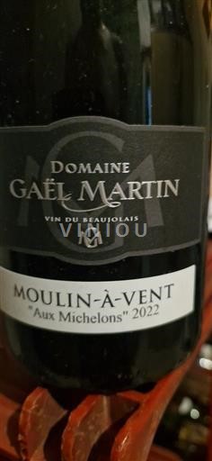 Beaujolais Moulin-à-vent Domaine Gaël Martin Aux Michelons 2022