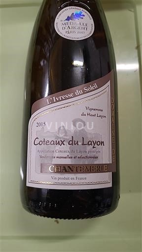 Loire Valley Coteaux du Layon Domaine Chantemerle L'Ivresse du Soleil 2015