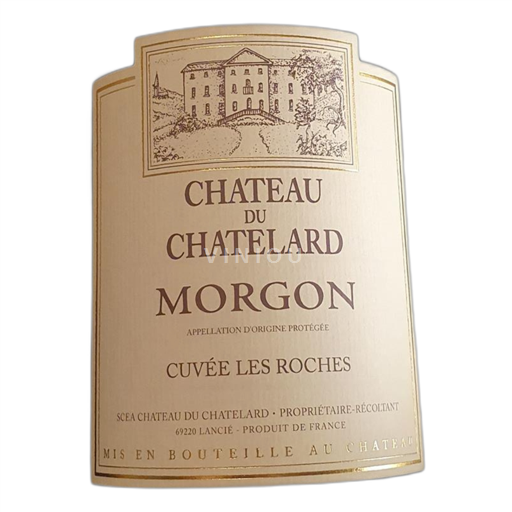 Beaujolais Morgon Château du Chatelard Les Roches 2020