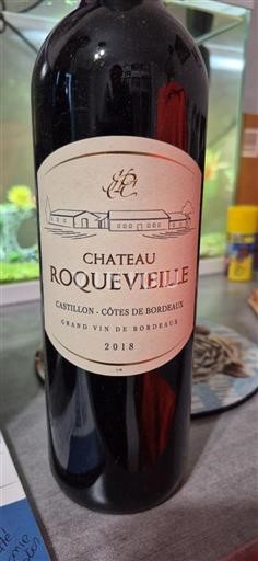 Bordeaux Castillon-côtes-de-bordeaux Chateau Roquevieille 2018