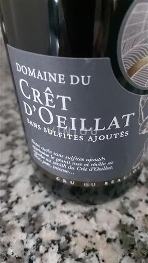 Beaujolais Không được chỉ định Domaine Crêt d’Oeillat Sans sulfites ajoutés Không niên vụ