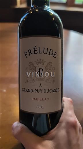 Bordeaux Pauillac Château Grand-Puy Ducasse Prélude 2016