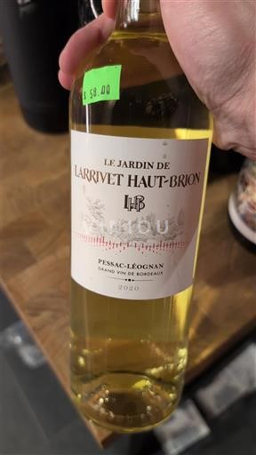 Bordeaux Pessac-Léognan Larrivet Haut-Brion Le Jardin de Larrivet Haut-Brion 2020