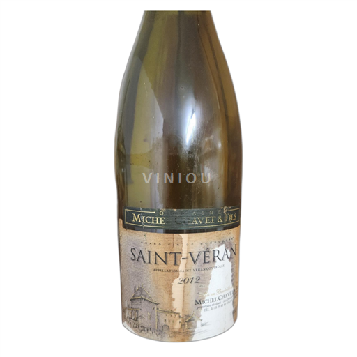 Bourgogne Saint-Véran Domaine Michel Chavet & Fils 2012